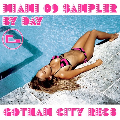 GCR Miami 09 Sampler - By Day - EP
