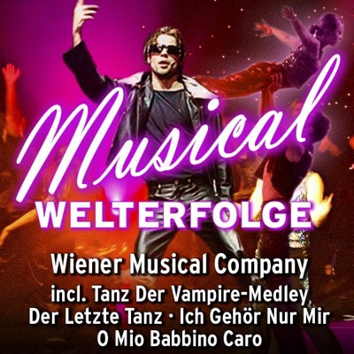 Wiener Musical Company - Ich Gehör Nur Mir