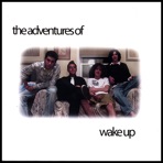 Wake Up