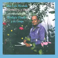 Que Hermosa es la Vida — Luis Miranda "El Pico De Oro"