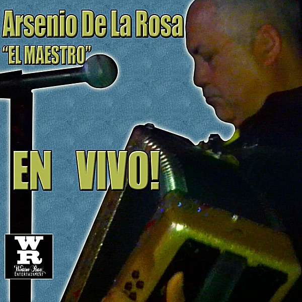 Обложка альбома «En Vivo» — Arsenio de la Rosa