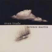 Terence Martin - Go Ask the Rain