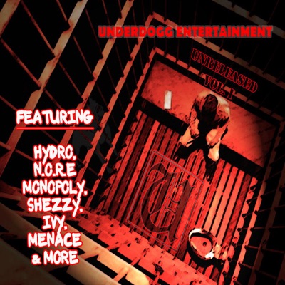 Underdogg Entertainment - Unreleased - Vol.I