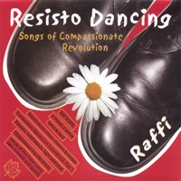 Resisto Dancing - Raffi