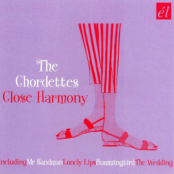 Close Harmony - The Chordettes