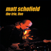 The Trio, Live - Matt Schofield