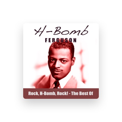 Listen to H-Bomb Ferguson, watch music videos, read bio, see tour dates & more!