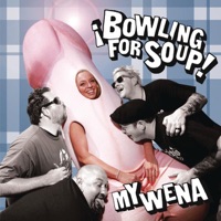 My Wena - EP - Bowling for Soup