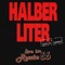 Tush - Halber Liter lyrics