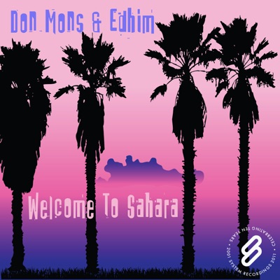 Welcome To Sahara - Single