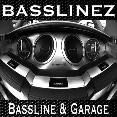Basslinez - Bassline & Garage