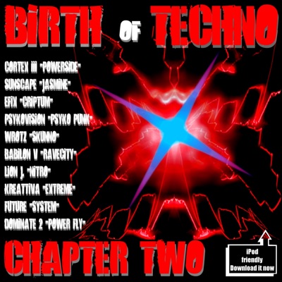 Birth of Techno - Chapter Two