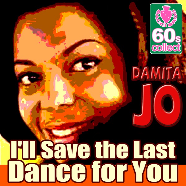 I'll Save the Last Dance for You (Remastered) - Single
