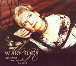Mary Roos - Zu schön um wahr zu sein