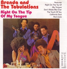 Right On the Tip of My Tongue by Brenda & The Tabulations — cover art