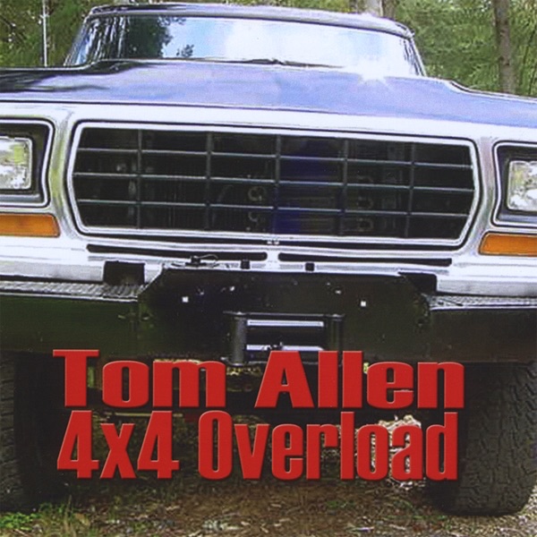 Обложка альбома «4x4 Overload» — Tom Allen