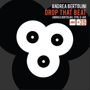 Drop That Beat (Original Mix)