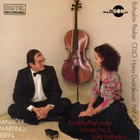 Bohuslav Pavlas, Hana Dvořáková & Leoš Janáček - Pohádka (Fairy Tale) For Cello And Piano: III. Allegro