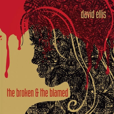 The Broken and the Blamed - EP