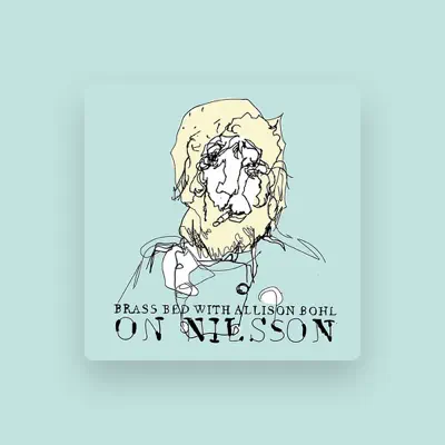 Listen to Brass Bed With Allison Bohl, watch music videos, read bio, see tour dates & more!
