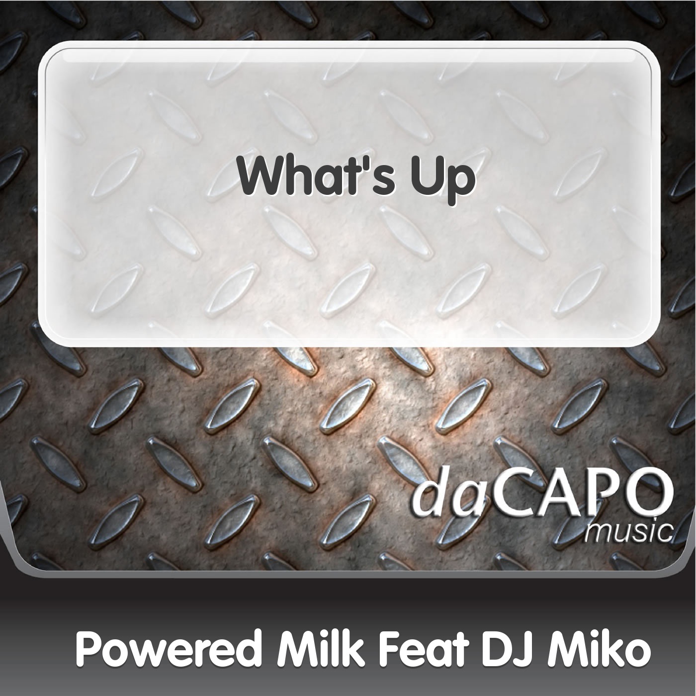 What's Up - (feat. DJ Miko) - Single