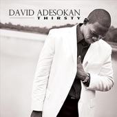David Adesokan - Thirsty (Radio Version)