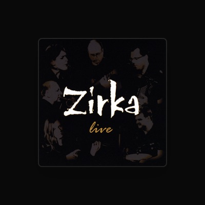 Ouve Zirka, vê vídeos de música, lê a biografia, vê as datas da digressão e muito mais!