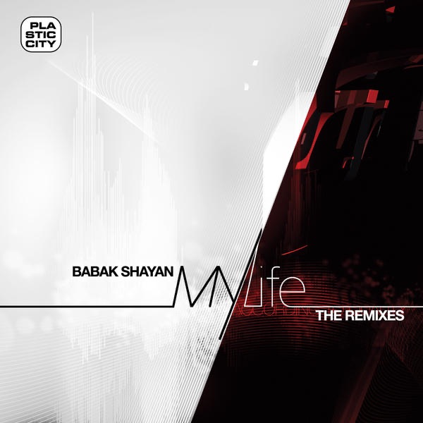 Cover of My Life (The Remixes)