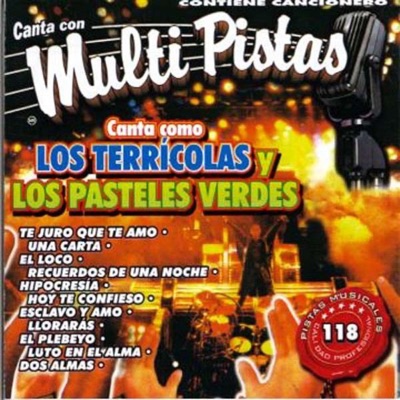 Los Terricolas y los Pasteles Verdes