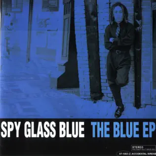 descargar álbum Spy Glass Blue - The Blue EP