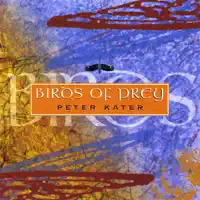 Birds of prey — Peter Kater