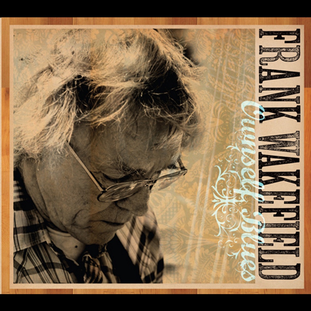 Обложка альбома «Ownself Blues» — Frank Wakefield
