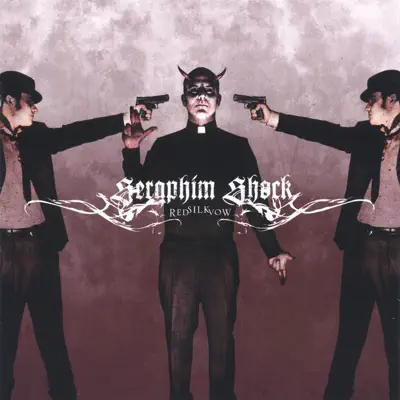 Red Silk Vow - Seraphim Shock