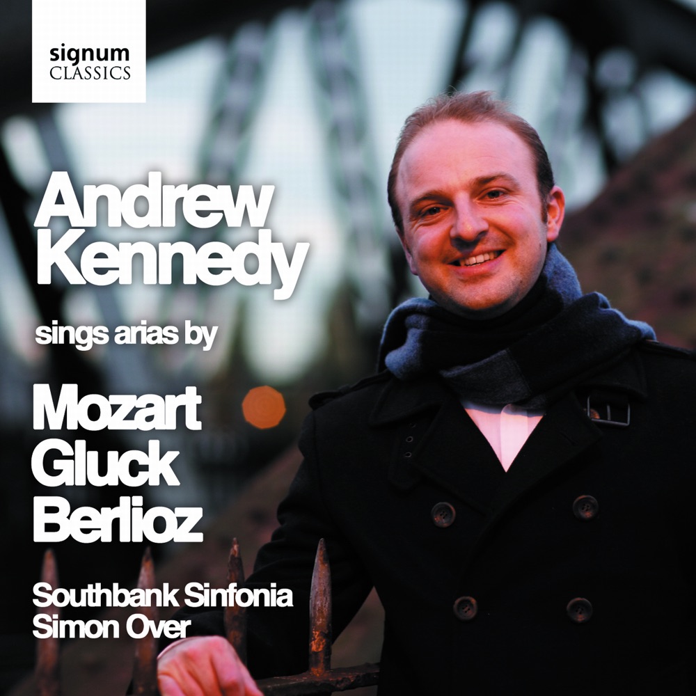 Обложка альбома «Andrew Kennedy Sings Arias by Mozart, Gluck & Berlioz» — Southbank Sinfonia & Simon Over