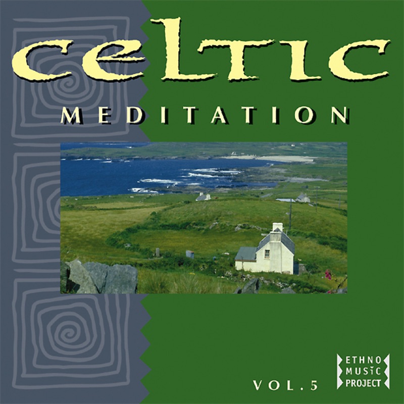 Celtic Meditation, Vol. 5