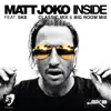 Matt Joko - Inside (Big Room Mix) [feat. SK8]
