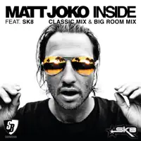 Inside (Big Room Mix) [feat. SK8]