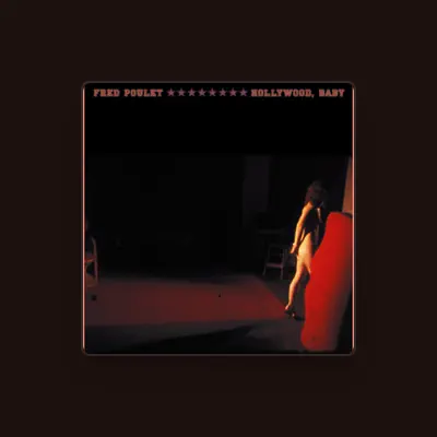 Listen to Fred Poulet, watch music videos, read bio, see tour dates & more!