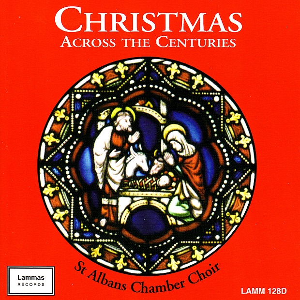 Обложка альбома «Christmas Across the Centuries» — David Hansell, Roger Judd & St. Albans Chamber Choir