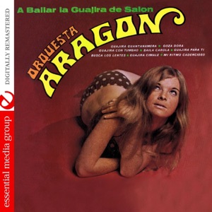 A Bailar la Guajira de Salon (Remastered)