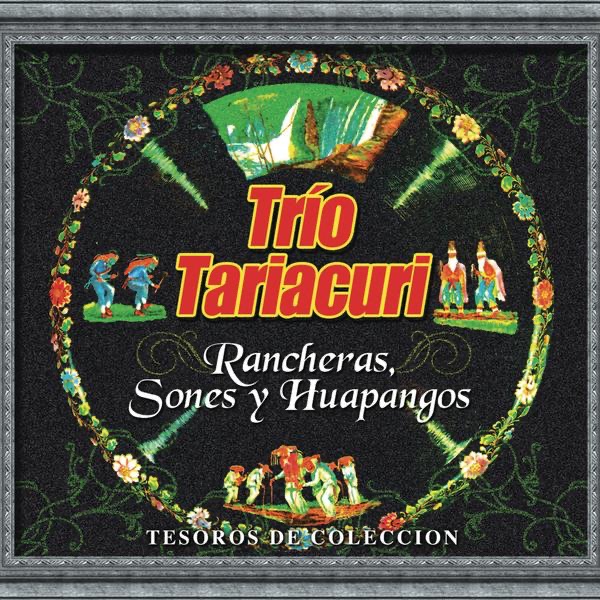 Обложка альбома «Tesoros de Coleccion: Trio Tariacuri» — Trio Tariacuri
