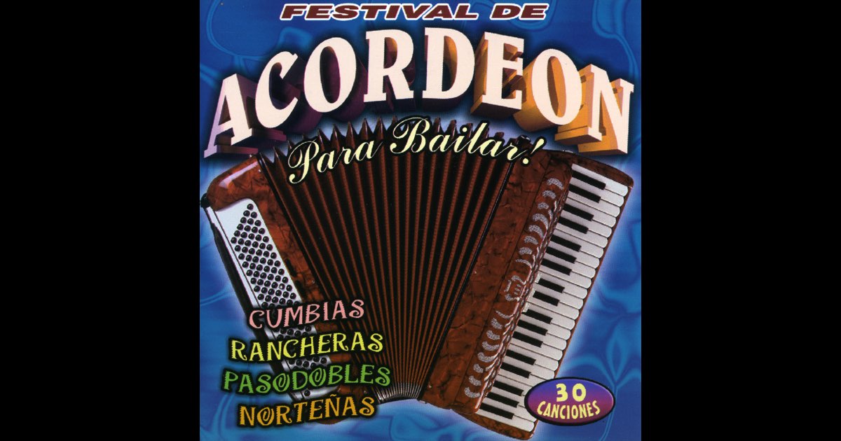 ‎Acordeon Para Bailar - Álbum de Accordion Festival - Apple Music