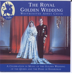Royal Golden Wedding from Westminster Abbey