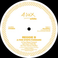 A Few Steps Forward - EP - Reggie B