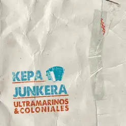 Ultramarinos & Coloniales - Kepa Junkera Ultramarinos & Coloniales - Kepa Junkera