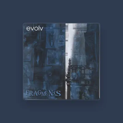 Listen to Evolv, watch music videos, read bio, see tour dates & more!