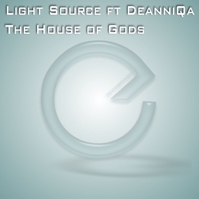 The House of Gods (feat. DeanniQa)