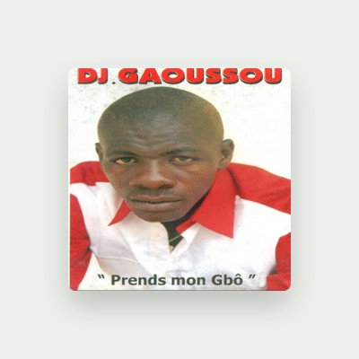 Listen to DJ Gaoussou, watch music videos, read bio, see tour dates & more!