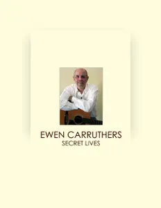Listen to Ewen Carruthers, watch music videos, read bio, see tour dates & more!