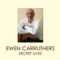 Rubenstein Remembers - Ewen Carruthers lyrics